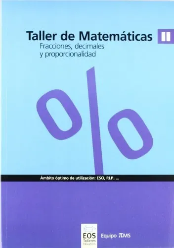 Taller de matemáticas II. Fracciones, decimales y proporcionalidad cover