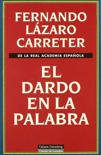 El dardo en la palabra