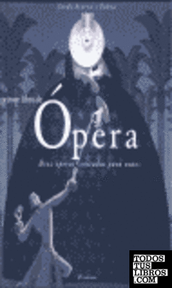 Mi Primer Libro de Ópera