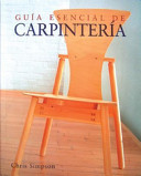 Guía esencial de carpintería cover