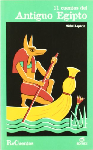 11 cuentos del Antiguo Egipto