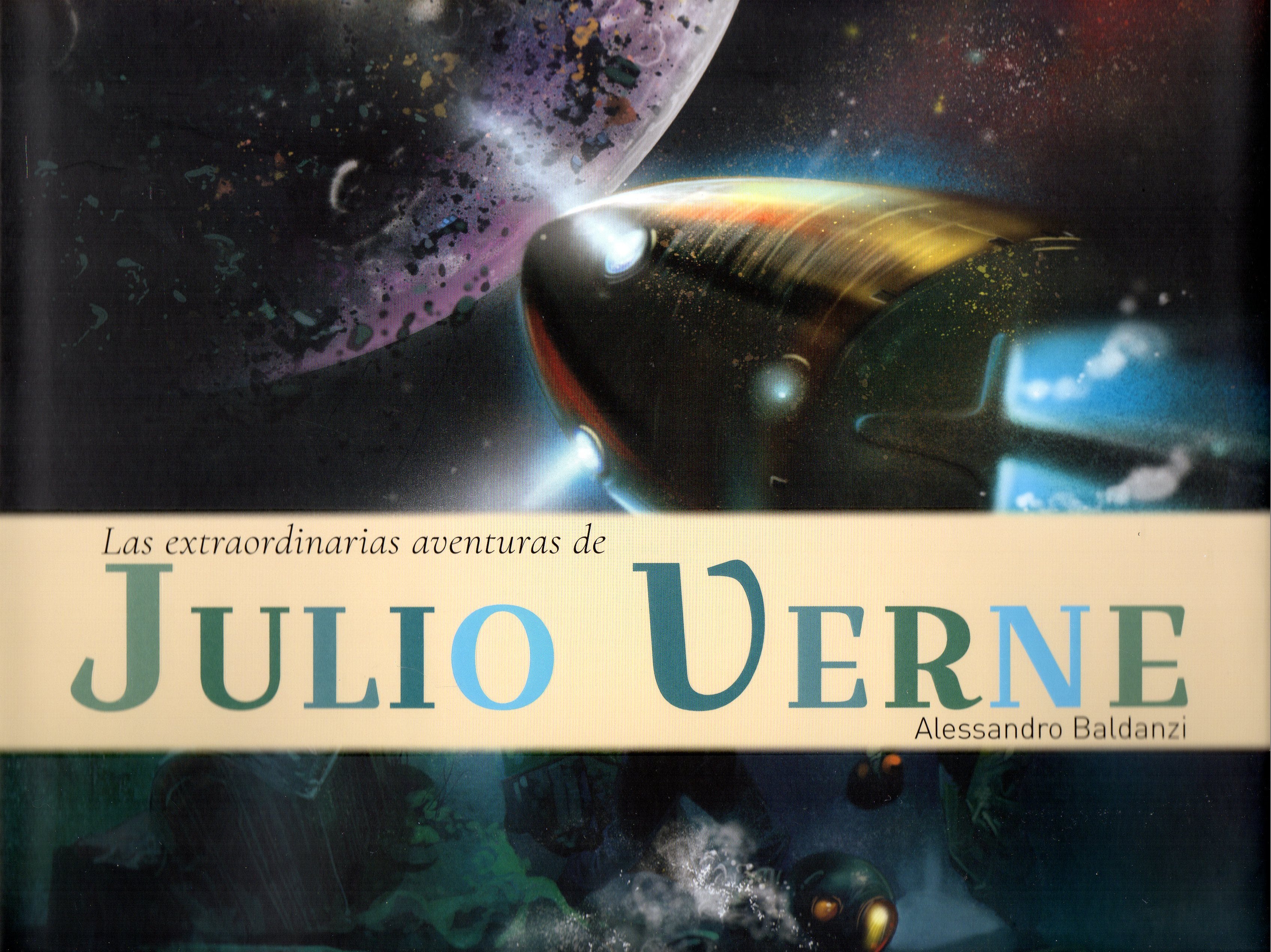 Las extraordinarias aventuras de Julio Verne