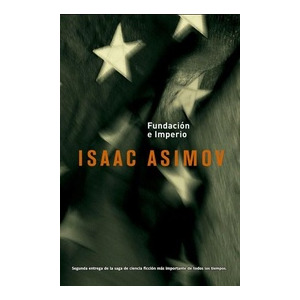 Fundación e Imperio