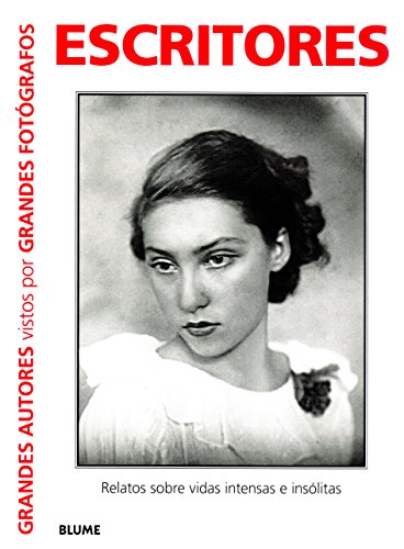 Escritores: Grandes Autores Vistos por Grandes Fotógrafos