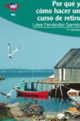Por Que Y Como Hacer Un Curso De Retiro cover