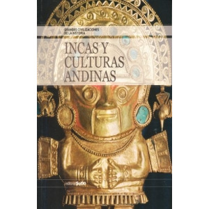 Incas y culturas andinas
