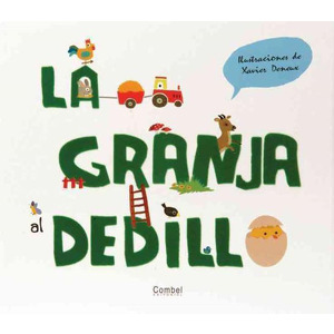 La granja al dedillo