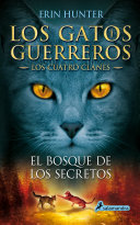 Los gatos guerreros, los cuatro clanes