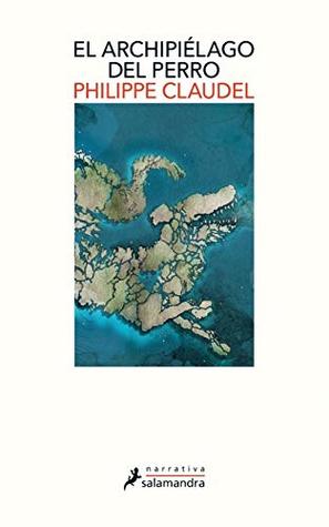 El archipiélago del perro cover