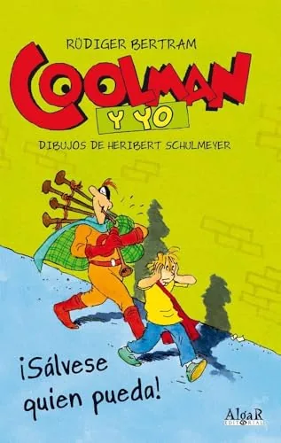 Coolman y yo: ¡Sálvese quien pueda! cover