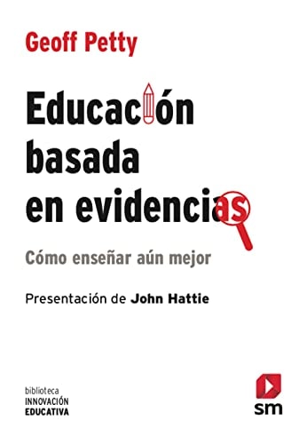 Educación basada en evidencias: Cómo enseñar aún mejor cover