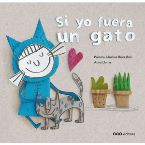 Si yo fuera un gato