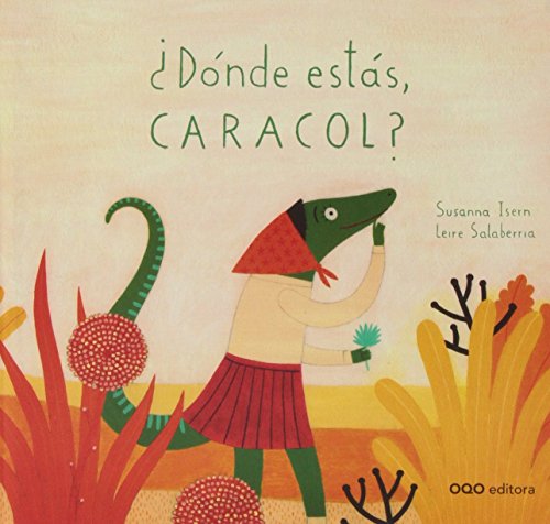 ¿Dónde estás caracol?
