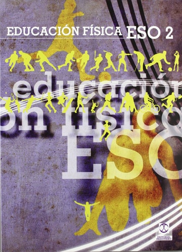 EDUCACIÓN FÍSCA ESO2. Libro de texto (Color)