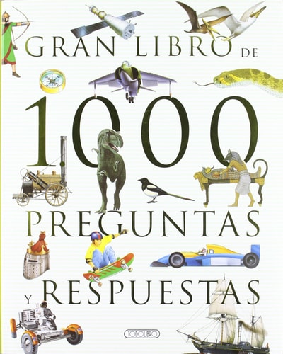 Gran libro de 1000 preguntas y respuestas