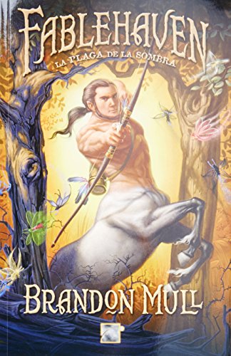 Fablehaven 3 La plaga de la sombra