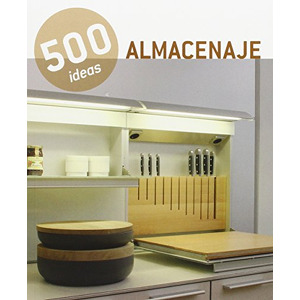 500 ideas almacenaje
