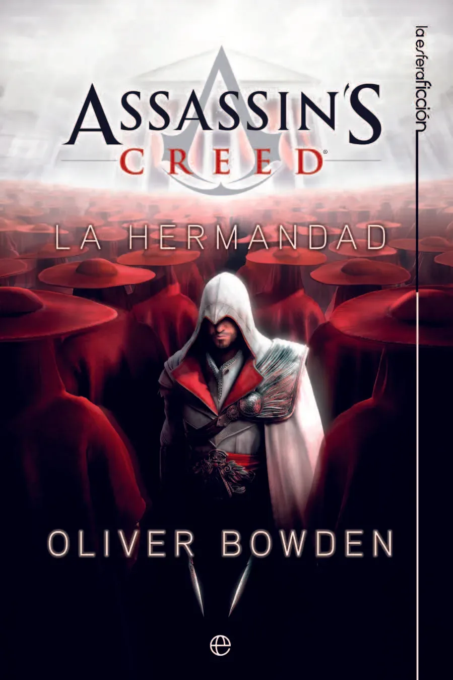 Assassins creed. La hermandad