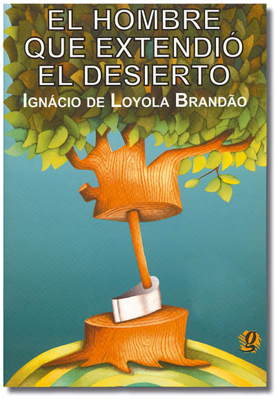 El hombre que extendió el desierto cover