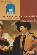 La gata cenicienta y otras fábulas de "lo cunto de li cunti" cover