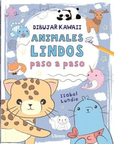 Dibujar Kawaii. Animales Lindos Paso A Paso cover