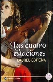 Las cuatro estaciones / The Four Seasons (Spanish Edition) cover