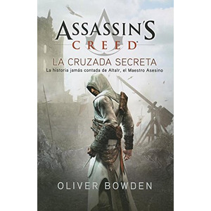 Assassin's Creed   LA CRUZADA SECRETA