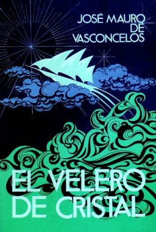 Velero de Cristal, El