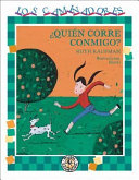 Quién corre conmigo?