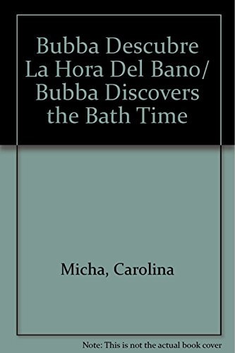 Bubba descubre la hora del baño cover