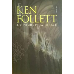 Los pilares de la tierra II