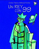 Un rey con 99