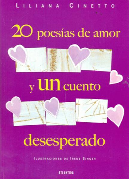 20 poesías de amor y un cuento desesperado