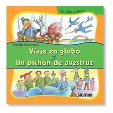 Viaje En Globo Y Un Pichon De Avestruz/i Fly On An Air Ballon And A Little Pegeon Of Avestruz cover