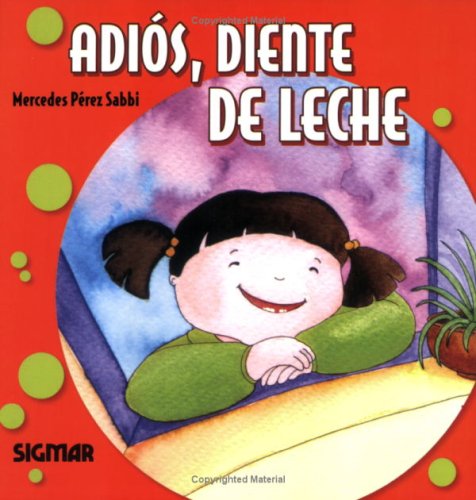 Adiós, diente de leche