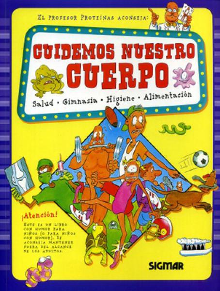 Cuidemos nuestro cuerpo