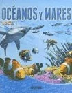 Oceanos y mares / Oceans and Seas (Bajo la lupa / Under the Magnifying Glass) (Spanish Edition) cover