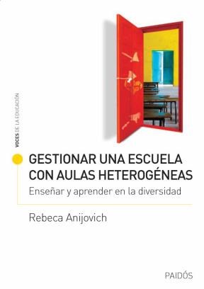 Gestionar una Escuela con Aulas Heterogéneas