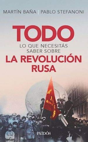 Todo lo que necesitás saber sobre la revolución rusa cover