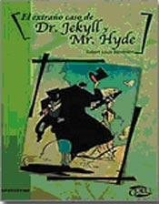 El extraño caso de Dr. Jekyll y Mr. Hyde