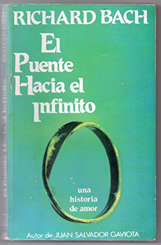 El Puente Hacia El Infinito