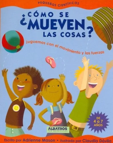 Como Se Mueven Las Cosas?