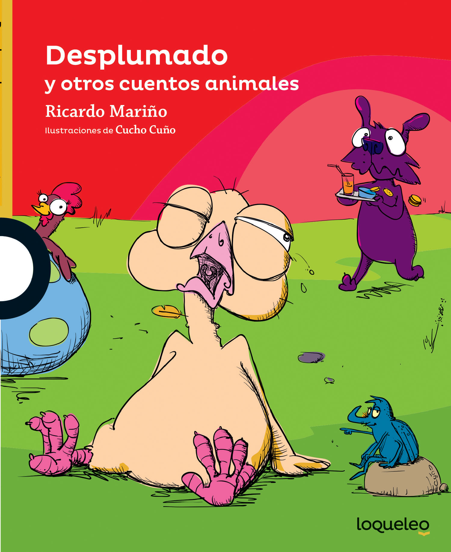 Desplumado y otros cuentos animales