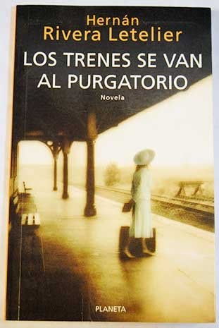 Los Trenes Se Van Al Purgatorio cover