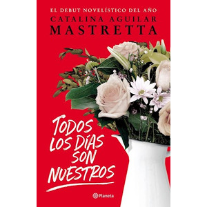 Todos los días son nuestros