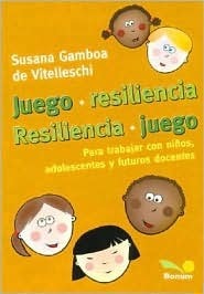 Juego ,resilencia