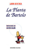 La planta de Bartolo
