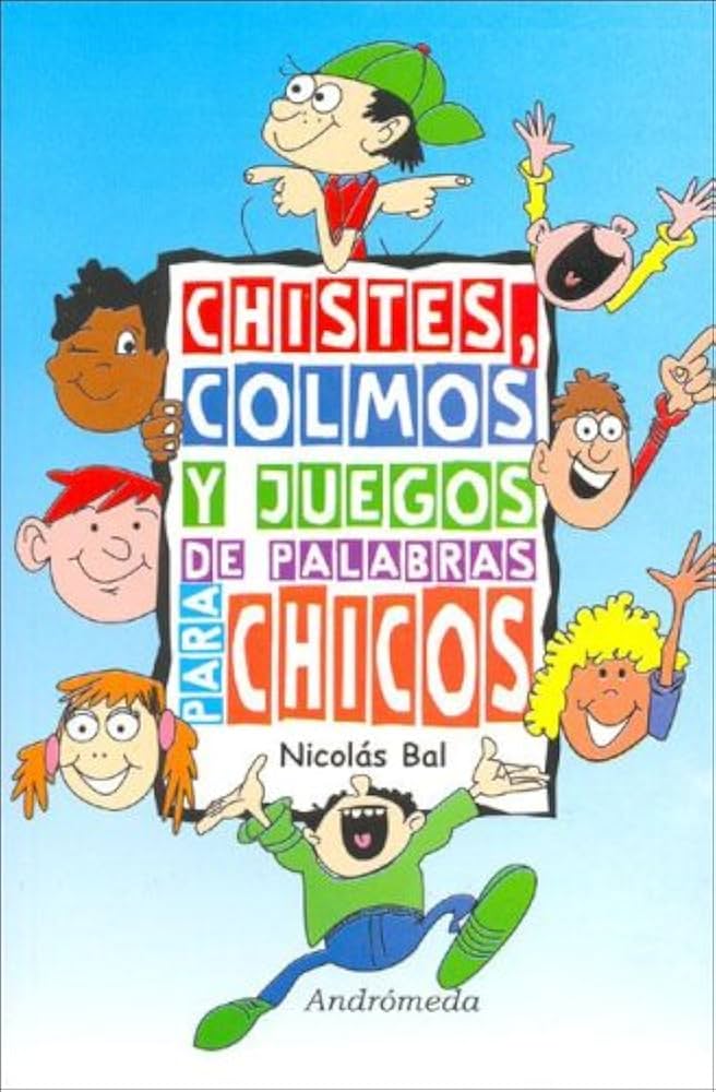 Chistes, colmos y juegos de palabras para chicos. cover