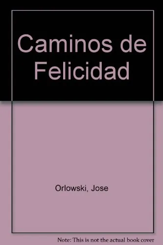 Caminos de felicidad cover