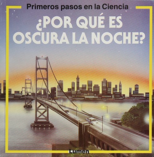 ¿Por Que Es Oscura la Noche? cover